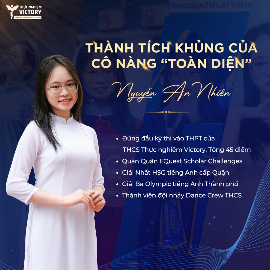 VICSER NGUYỄN AN NHIÊN - NGÔI SAO SÁNG TRONG KỲ THI VÀO LỚP 10 5 449703833 872207594933151 7413493492405272770 n