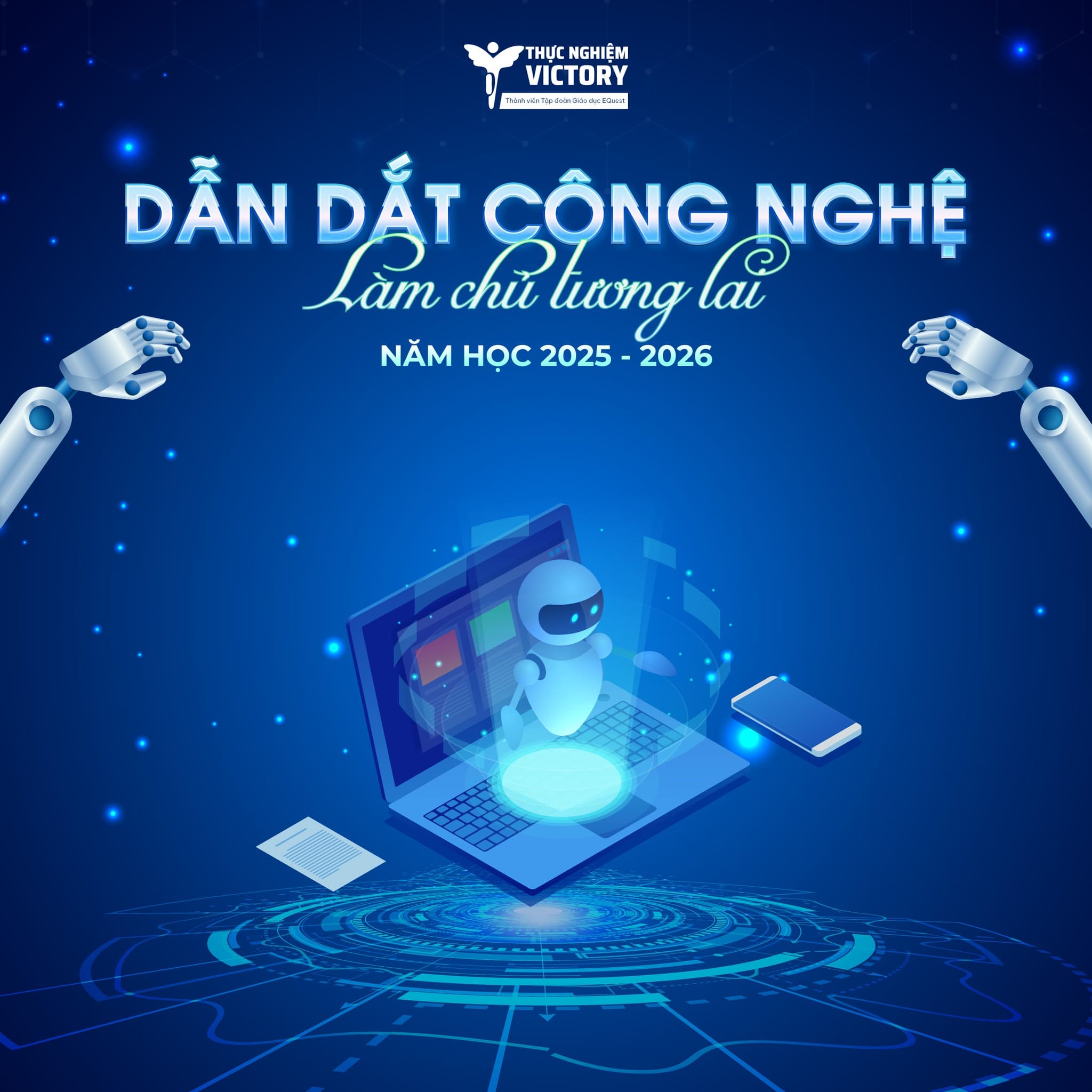 ĐỊNH HƯỚNG NĂM HỌC 2025 - 2026: DẪN DẮT CÔNG NGHỆ, LÀM CHỦ TƯƠNG LAI 1 524304801 1169742981846276 5979645785938754636 n 1