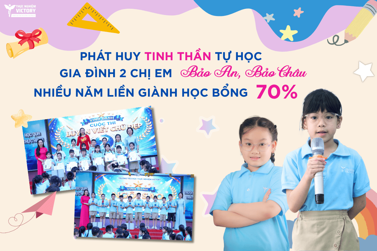 PHAT HUY TINH THAN TU HOC GIA DINH 2 CHI EM BAO AN BAO CHAU NHIEU NAM LIEN GIANH HOC BONG 70
